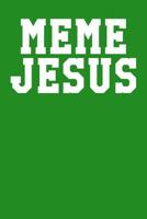 Meme Jesus: Guitar Tab Notebook 6x9 120 Pages 1093676701 Book Cover