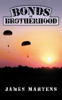 Bonds of Brotherhood 1449052959 Book Cover