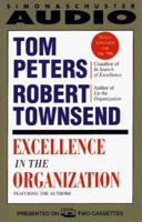 Excellence in the Organization 0671520776 Book Cover