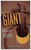 The Selfish Giant 0874402441 Book Cover