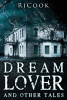 Dream Lover and Other Tales 4867522147 Book Cover