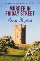 Murder in Friday Street 1839013257 Book Cover