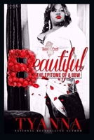 Beautiful: The Epitome of a BBW B089M1FC3J Book Cover