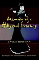 Memoirs of a Hollywood Secretary 1403364974 Book Cover