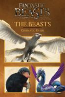 Fantastic Beasts and Where to Find Them: The Beasts: Cinematic Guide 1338116738 Book Cover