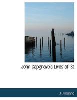 John Capgrave's Lives of St 0526381930 Book Cover