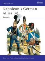 Napoleon's German Allies (4): Bavaria 0850453739 Book Cover