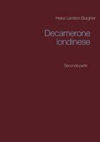 Decamerone londinese (Italian Edition) 3735794025 Book Cover