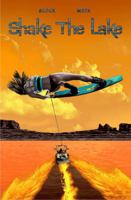 Shake the Lake 0997413832 Book Cover