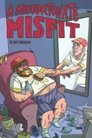 A Misfortunate Misfit B0C9GHKBWC Book Cover