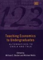 Teaching Economics to Undergraduates: Alternatives to Chalk and Talk 184064270X Book Cover