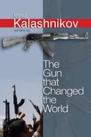 The Gun that Changed the World 0745636926 Book Cover