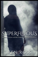SUPERFLUOUS B08HTD9Z8S Book Cover