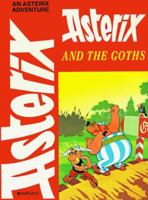 Asterix and the Goths 075286615X Book Cover