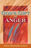 God's Gift Of Anger 0827212496 Book Cover