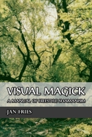 Visual Magick 1869928571 Book Cover
