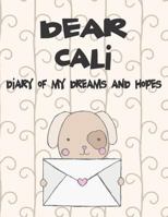 Dear Chelsea, Diary of My Dreams and Hopes : A Girl's Thoughts 1720190313 Book Cover
