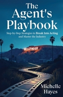 The Agent's Playbook B0F86P5B5P Book Cover