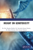 Insight on Genotoxicity 0367557479 Book Cover