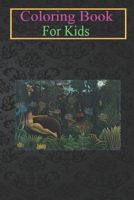 Coloring Book For Kids: The Dream by Henri Rousseau, Vintage Jungle Art Animal Coloring Book: For Kids Aged 3-8 (Fun Activities for Kids) B08HT866W2 Book Cover