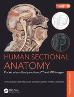 Human Sectional Anatomy: Pocket Atlas of Body Sections, CT and MRI Images 1498703607 Book Cover