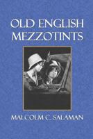 Old English Mezzotints 1340768844 Book Cover