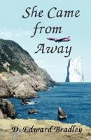 She Came from Away 1933094109 Book Cover