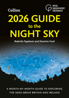 2026 Guide to the Night Sky: A Month-By-Month Guide to Exploring the Skies Above Britain and Ireland 0008747660 Book Cover