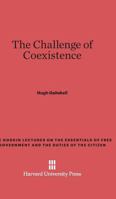 The Challenge of Coexistence 0674491564 Book Cover