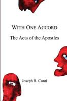 With One Accord: The Acts of the Apostles 1469986817 Book Cover
