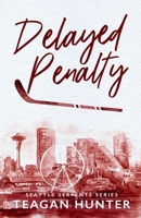 Delayed Penalty (Special Edition) 1959194852 Book Cover