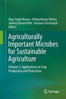 Agriculturally Important Microbes for Sustainable Agriculture: Volume 2: Applications in Crop Production and Protection 9811053421 Book Cover