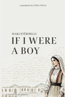 If I Were a Boy: Sikur t'isha djalë 9951981267 Book Cover