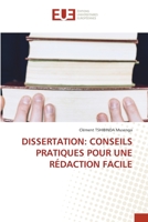 Dissertation: Conseils Pratiques Pour Une Rédaction Facile 6203417351 Book Cover
