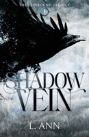 Shadowvein 1916946984 Book Cover