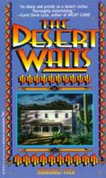 The Desert Waits 1575660873 Book Cover