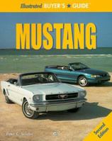 Illustrated Mustang Buyer's Guide 0879389362 Book Cover