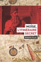 Mo?se l'itineraire Secret 1731387741 Book Cover