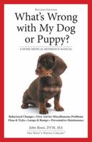What's Wrong With My Dog or Puppy? 0981807216 Book Cover