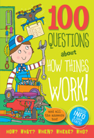 100 Questions about How Things Work 1441336966 Book Cover
