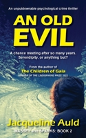 An Old Evil: Massey and Sparks: BOOK 2 1738539024 Book Cover