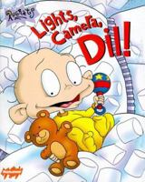 Rugrats: Lights, Camera, Dil! (Rugrats) 0689831021 Book Cover