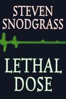 Lethal Dose 0964246317 Book Cover