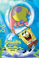 SpongeBob SquarePants: Trivia Quiz Book B08763FL8T Book Cover