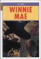 Winnie Mae 0152019545 Book Cover