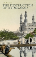 The Destruction of Hyderabad 1849044392 Book Cover