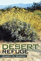 Desert Refuge 1491808624 Book Cover