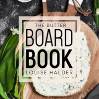 The Butter Board Book B0BJ7TQYCB Book Cover
