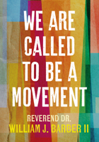 We Are Called to Be a Movement 1523511249 Book Cover
