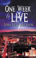 One Week to Live 1612179649 Book Cover